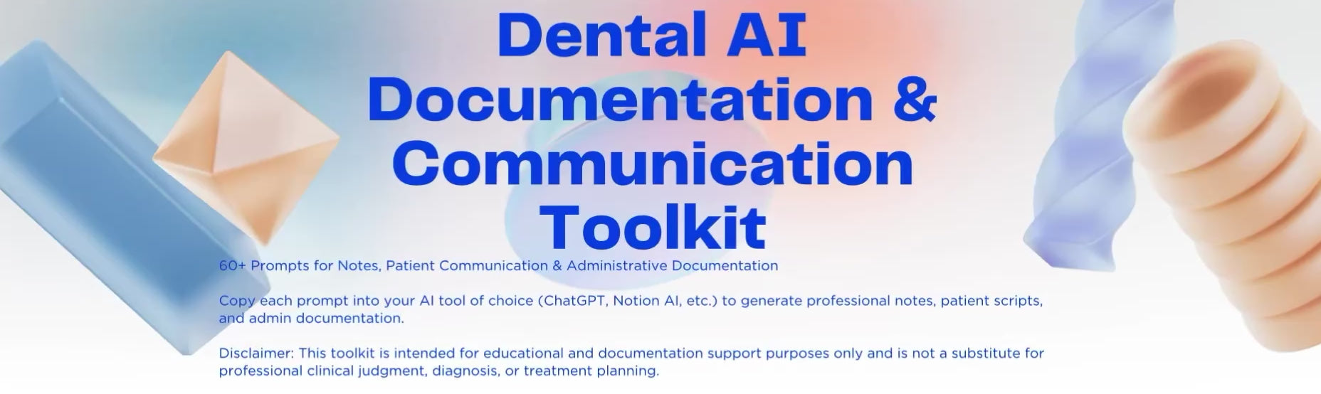 Dental AI Documentation & Communication Toolkit digital download (PDF Download)